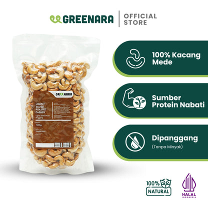 Greenara Natural Kacang Mete Panggang Asin Ringan 500gr